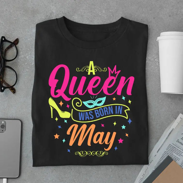 Neon May Queen Limited Edition Exclusive Premium Birthday T-Shirt
