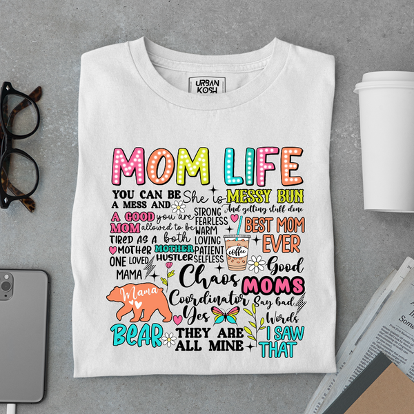 Mom Life T Shirt