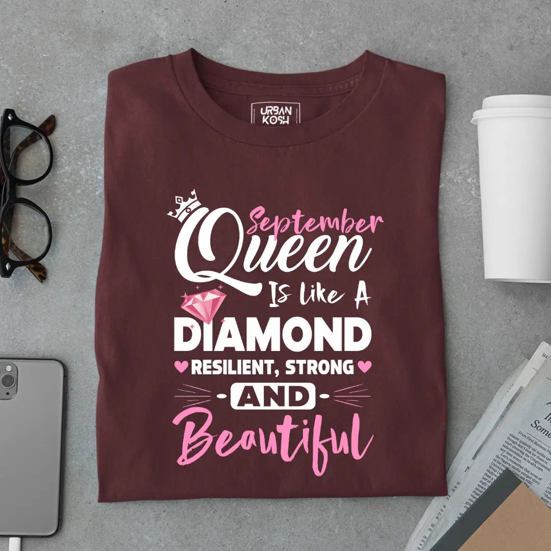 September Queen is Like a Diamond Premium Exclusive Birthday T-shirt