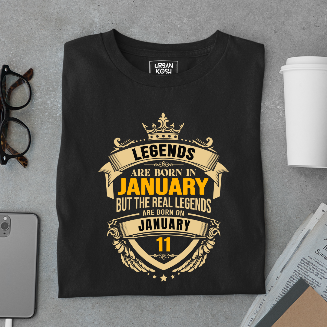 The Real Legends Are Born on January 11 T-Shirt