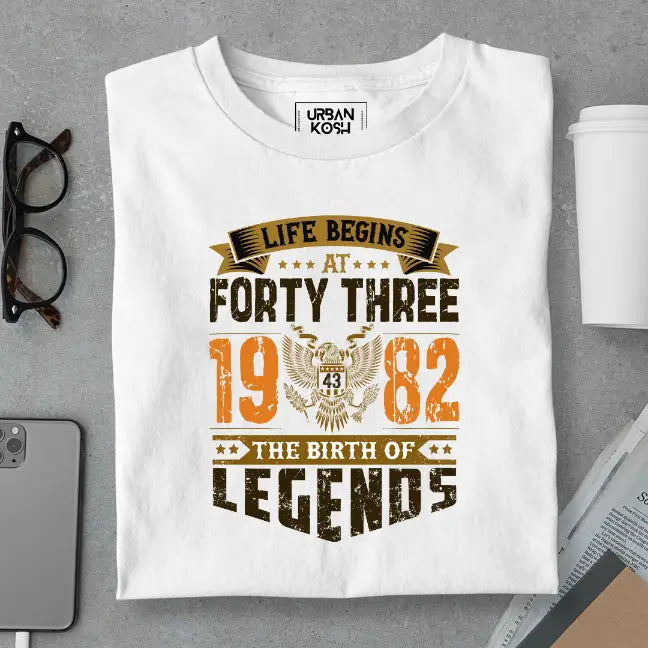 Life Begins at 43, The Birth of Legends Premium Unisex Birthday T-shirt
