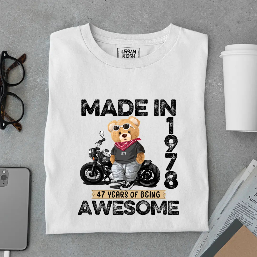 47 Years of Being Awesome | 1978 Premium Unisex T-Shirt