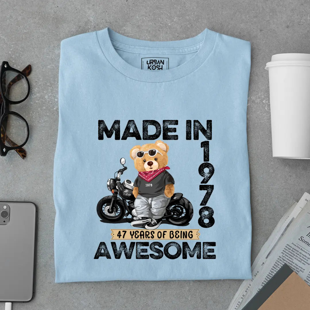 47 Years of Being Awesome | 1978 Premium Unisex T-Shirt