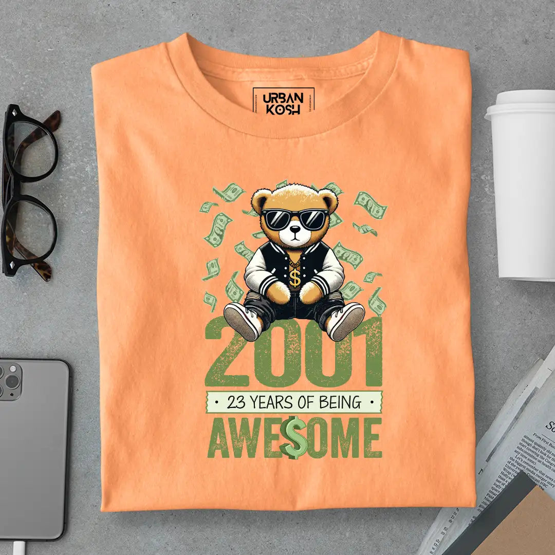 Teddy 2001, 23 Years of Being Awesome T-Shirt