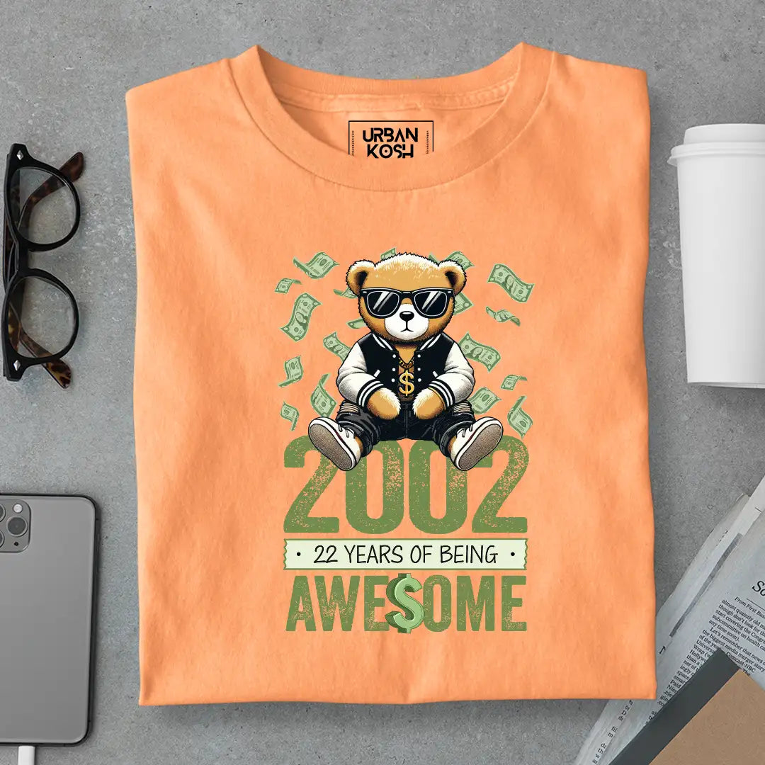 Teddy 2002, 22 Years of Being Awesome T-Shirt