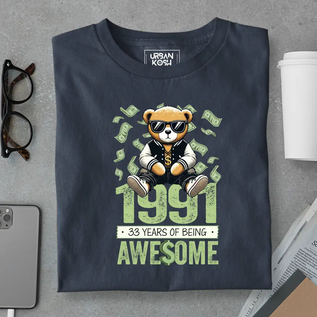 Teddy 1991, 33 Years of Being Awesome T-Shirt