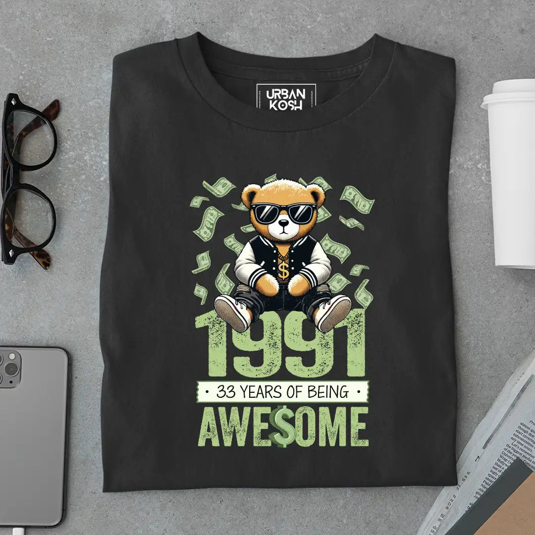 Teddy 1991, 33 Years of Being Awesome T-Shirt