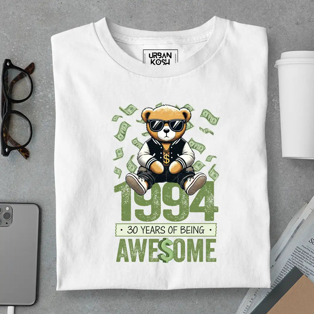 Teddy 1994, 30 Years of Being Awesome T-Shirt