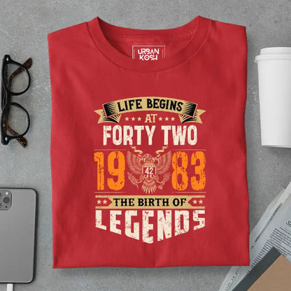Life Begins at 42, The Birth of Legends Premium Unisex Birthday T-shirt