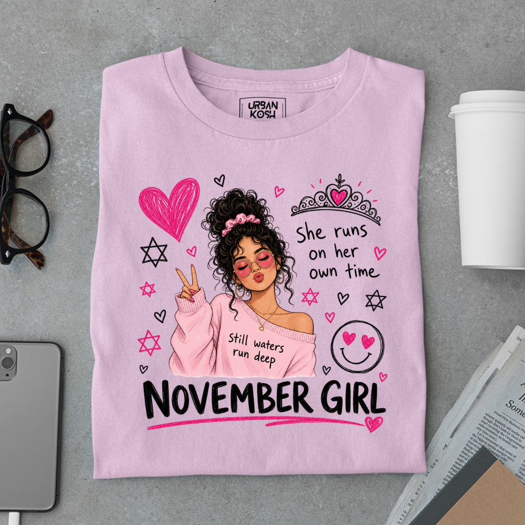 November Girl Runs on Her Own Time Exclusive Premium Birthday T-shirt for Women