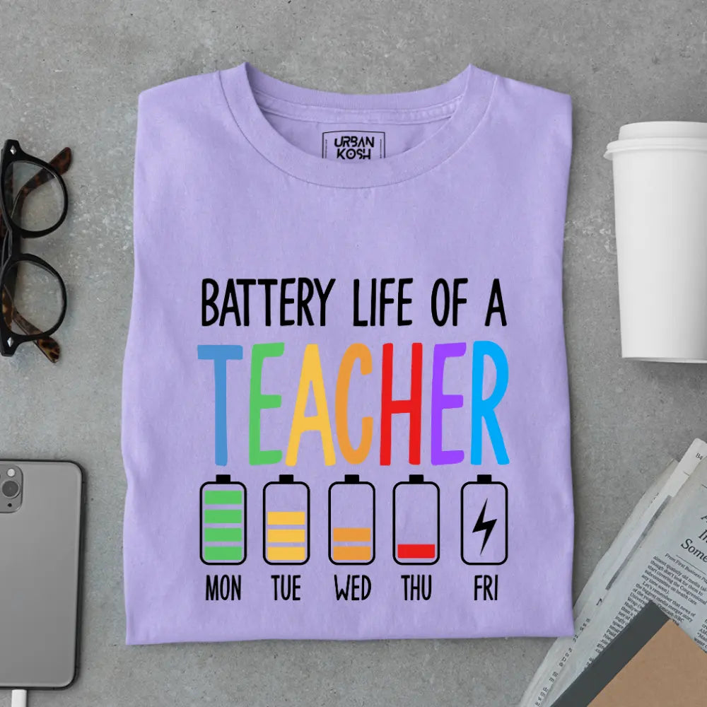 Battery Life of a Teacher - Exclusive Premium T-shirt for Teachers