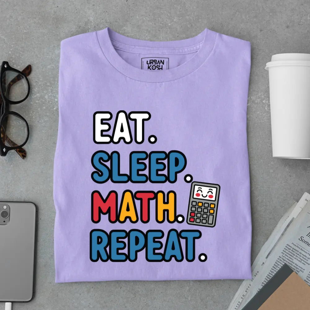 Eat Sleep Math Repeat - Exclusive Premium T-shirt for Teachers