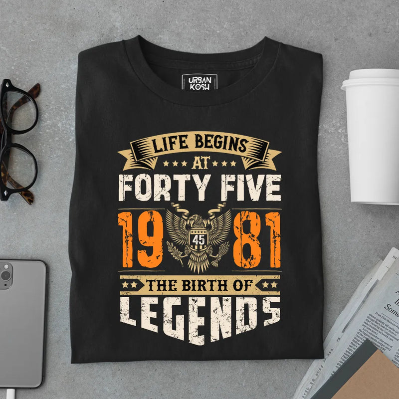 Life Begins at 45, 1981 The Birth of Legends Premium T-shirt