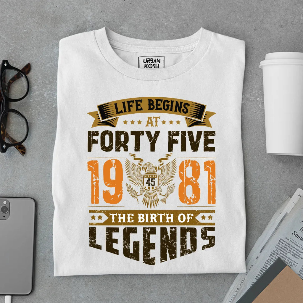 Life Begins at 45, 1981 The Birth of Legends Premium T-shirt
