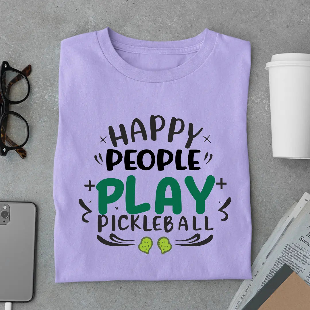 Happy People Play Pickleball T-shirt