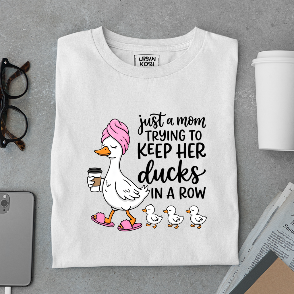 Just a Mom Trying to Keep Her Ducks In a Row - Mother's Day Special Premium T-Shirt