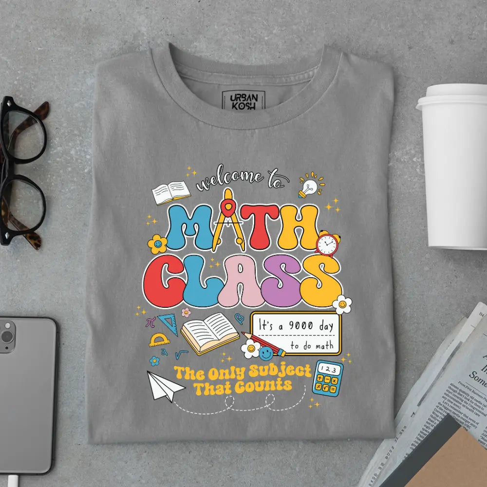 Math Class - The Only Subject That Counts - Exclusive Premium T-shirt for Teachers