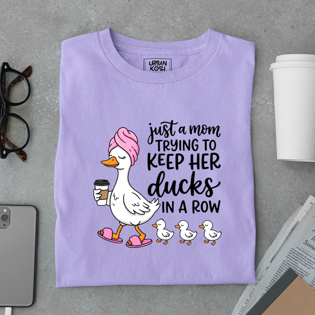 Just a Mom Trying to Keep Her Ducks In a Row - Mother's Day Special Premium T-Shirt