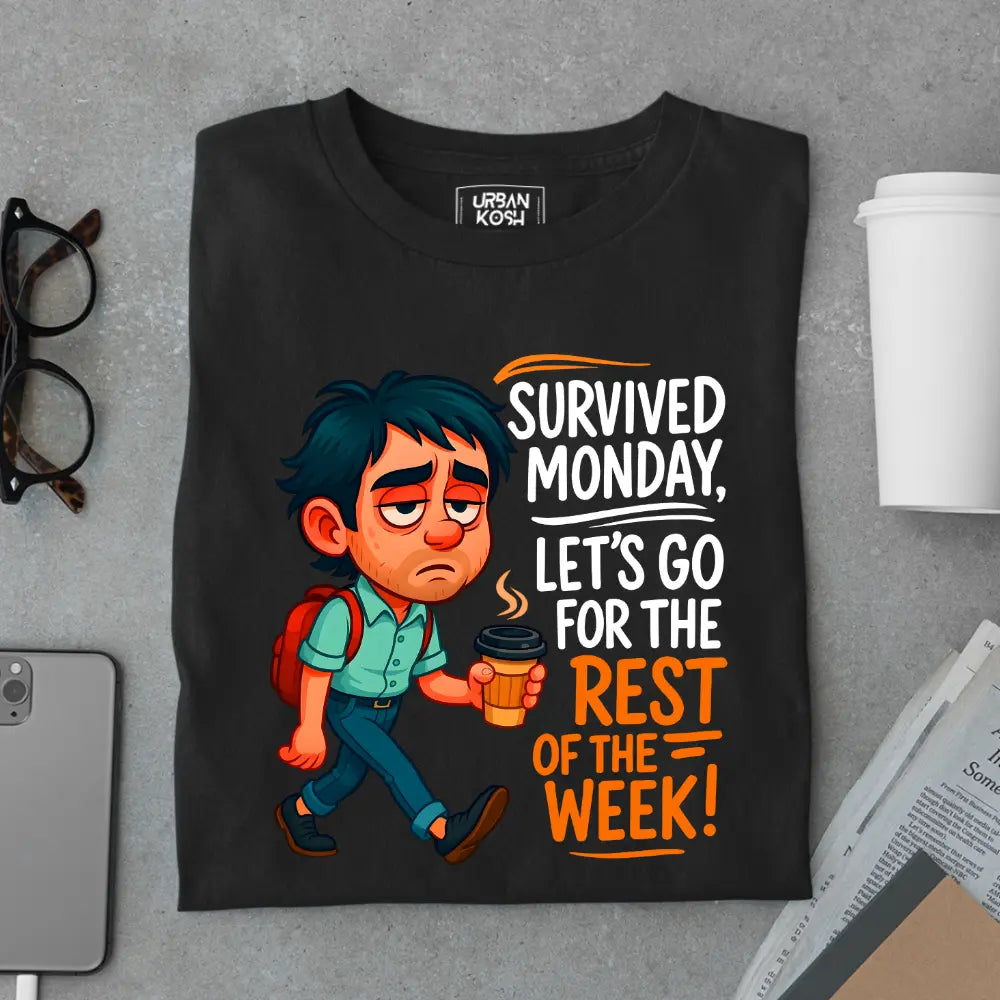 Survived Monday, Let's Go for the Rest of the Week Exclusive Premium T-Shirt for Men