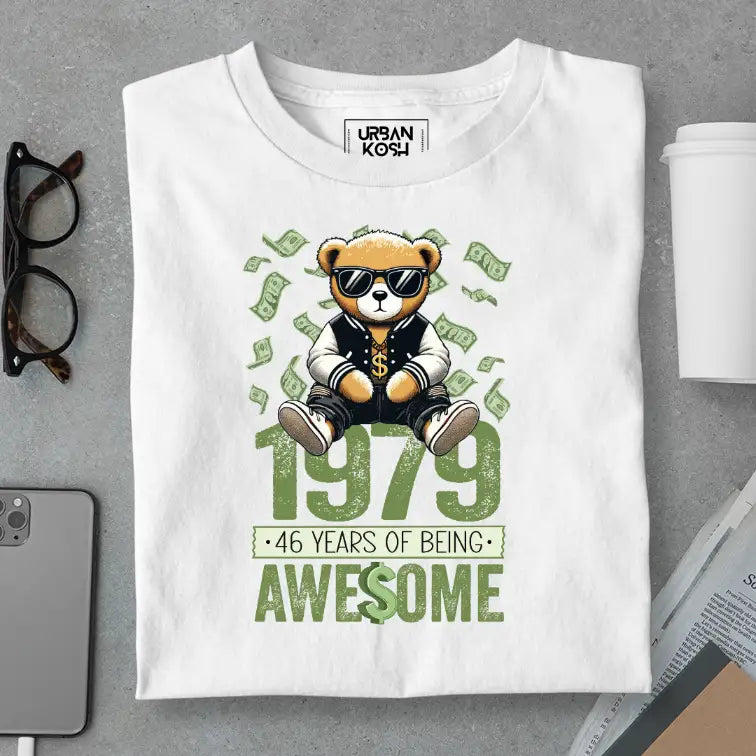 Teddy 1979, 46 Years of Being Awesome Premium Birthday T-Shirt