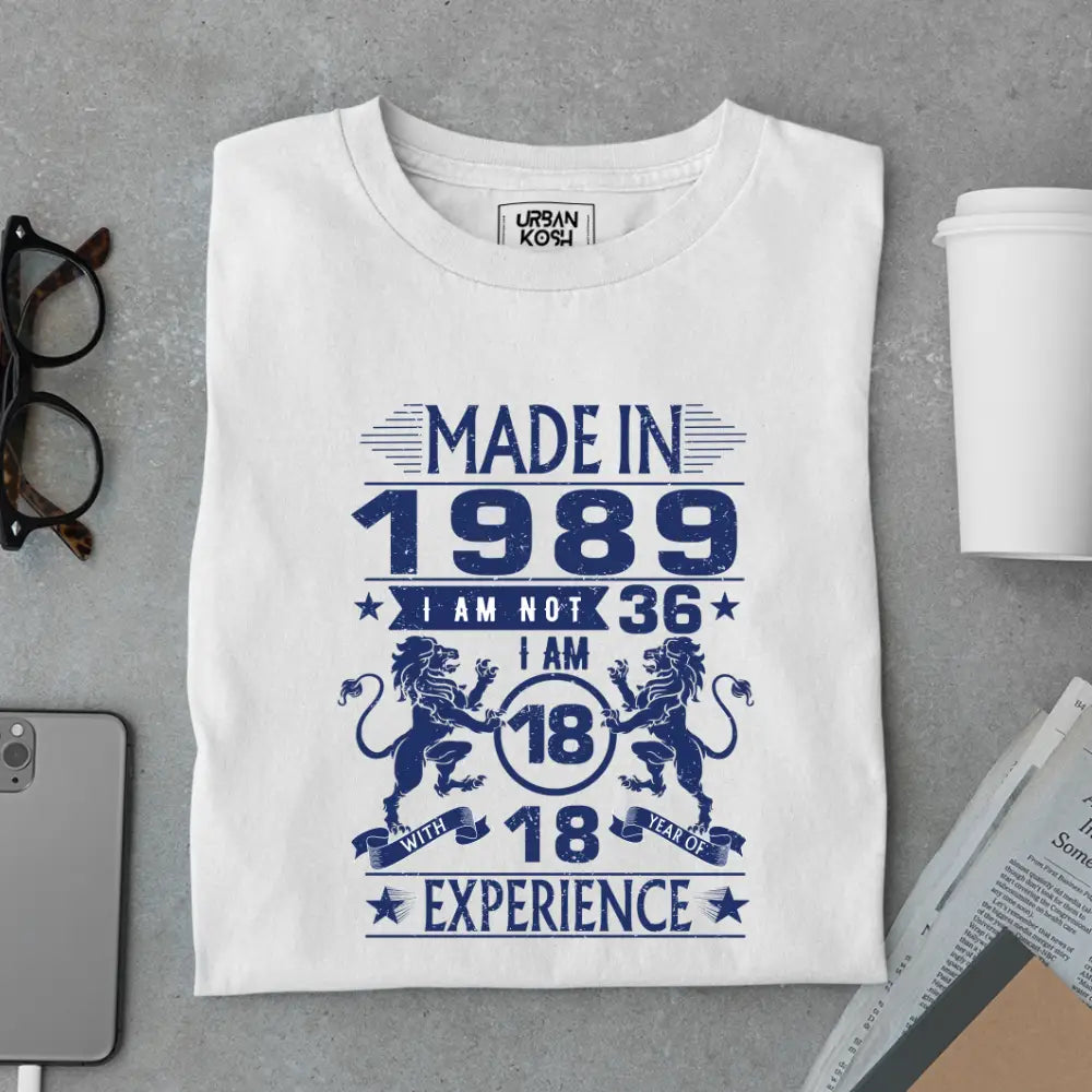 Made in 1989 – I’m 18 with 18 Years of Experience Premium Birthday T-Shirt