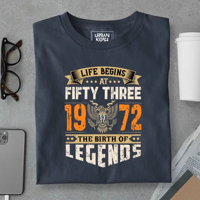 Life Begins at 53, The Birth of Legends Premium Unisex Birthday T-shirt