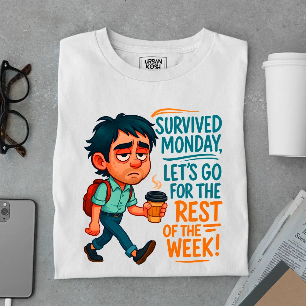 Survived Monday, Let's Go for the Rest of the Week Exclusive Premium T-Shirt for Men