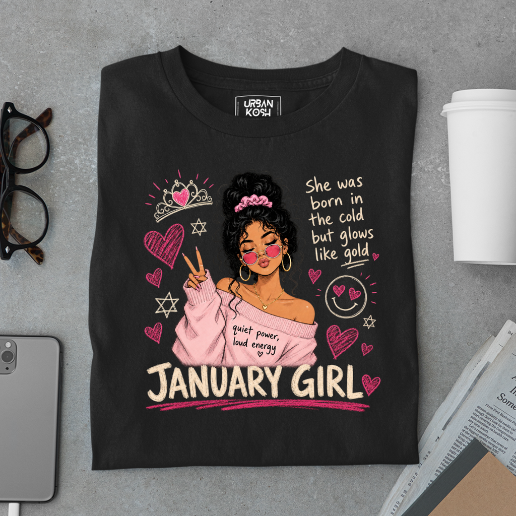 January Girl Graphic T-Shirt – Glows Like Gold" Birthday Shirt