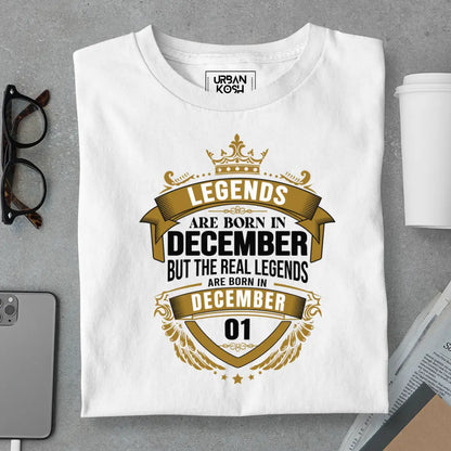 The Real Legends Are Born in December 01 T-Shirt