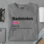 Load image into Gallery viewer, Badminton Girl T-Shirt
