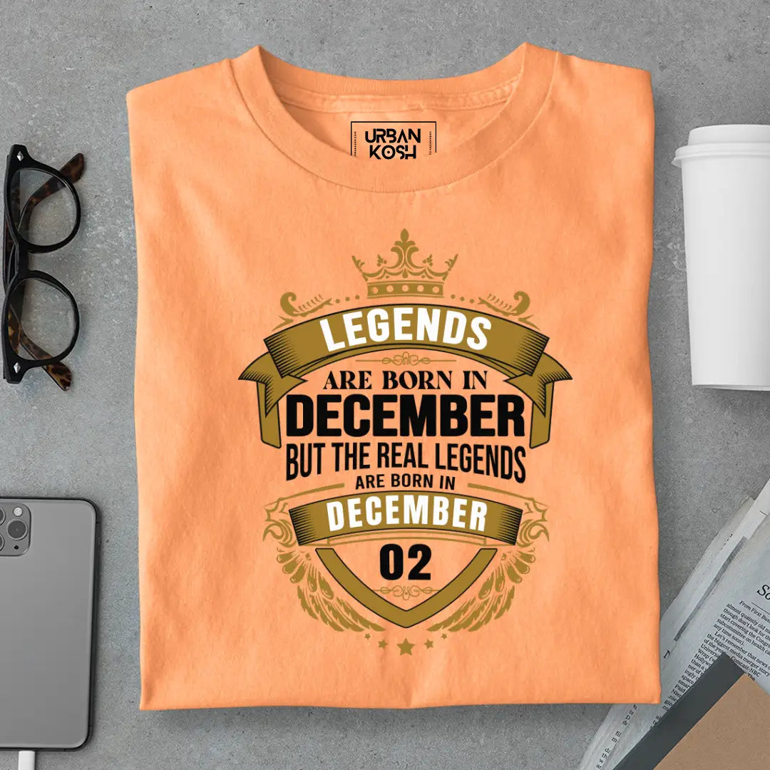 The Real Legends Are Born in December 02 T-Shirt