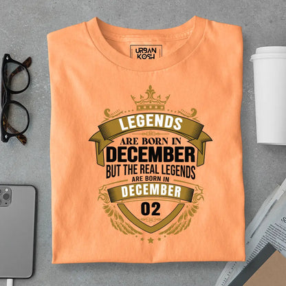 The Real Legends Are Born in December 02 T-Shirt