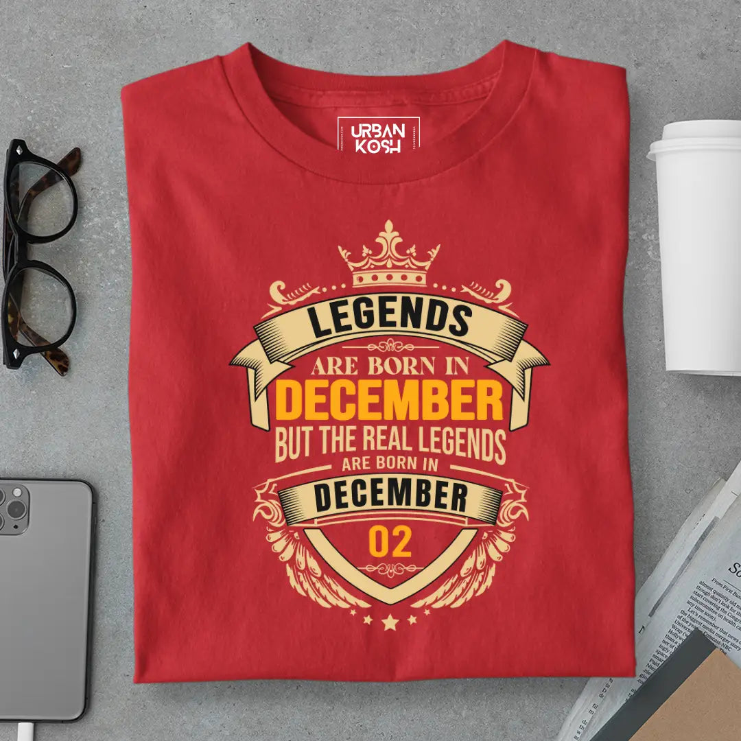 The Real Legends Are Born in December 02 T-Shirt