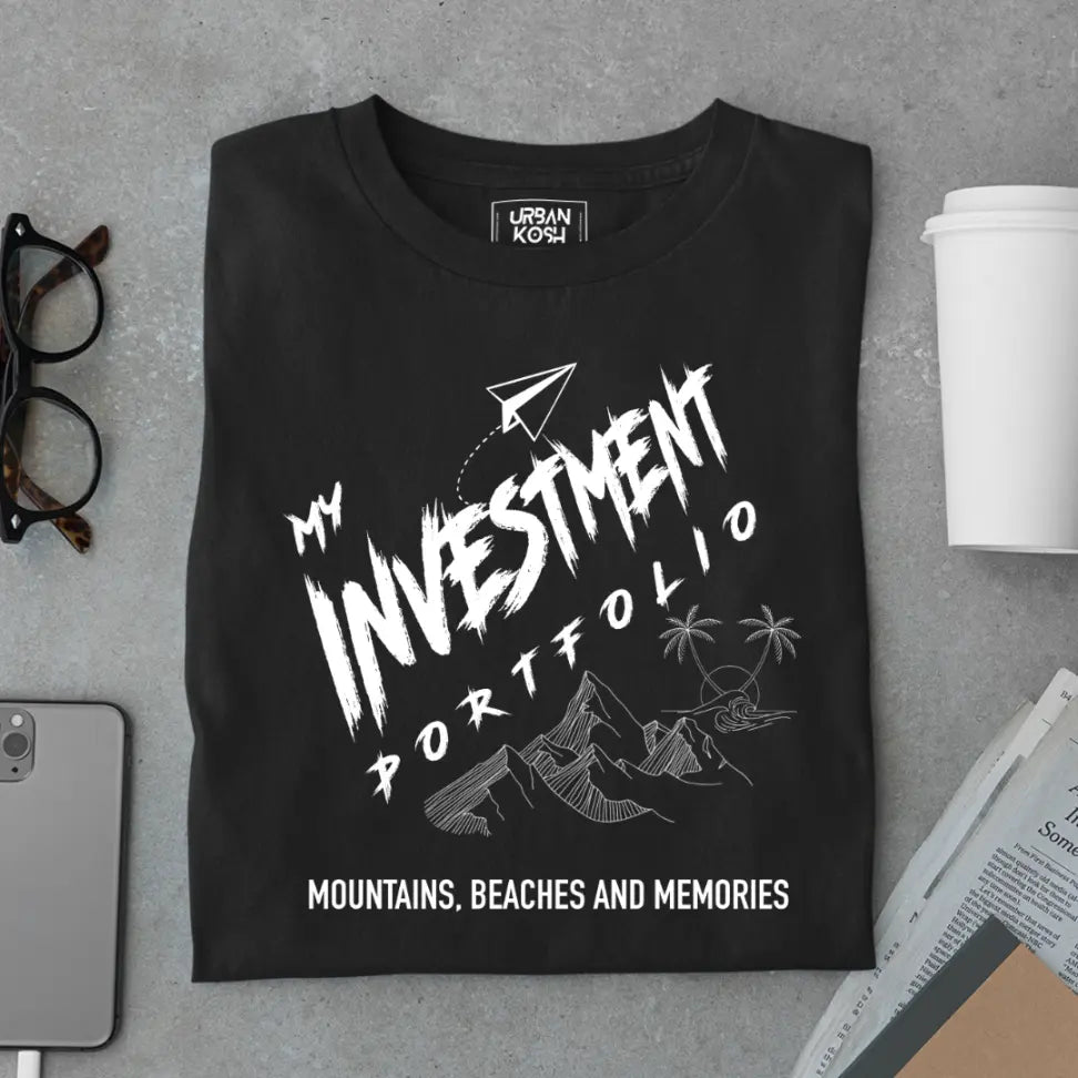 "My Investment Portfolio Mountains, Beaches and Memories" Premium Wanderlust T-Shirt