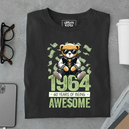 Teddy 1964, 60 Years of Being Awesome T-Shirt