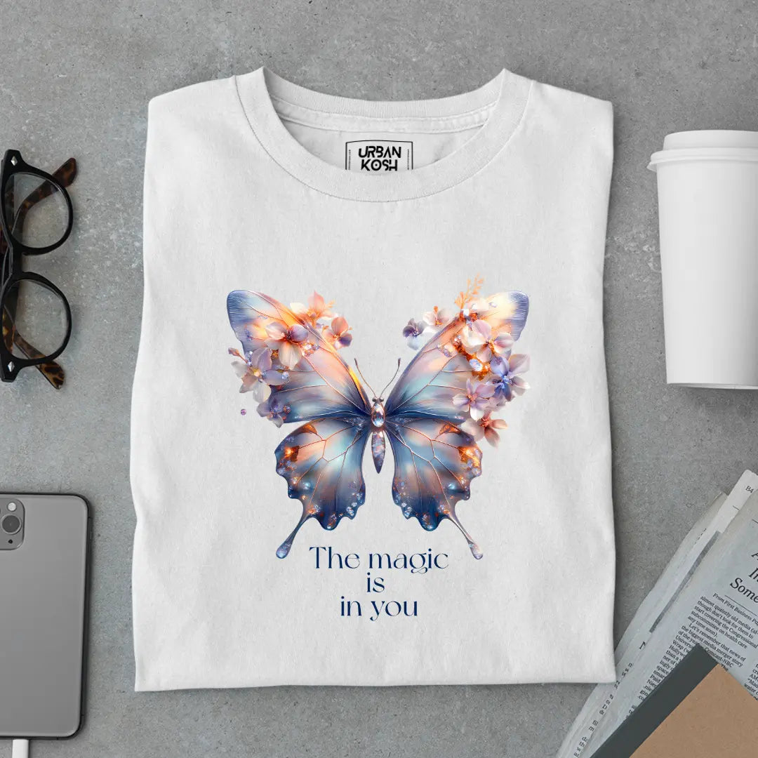 The Magic Is in YOU Premium Butterfly T-Shirt for Women