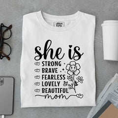 She Is Strong Brave Fearless Lovely Beautiful Mom - Mother's Day Special Premium T-Shirt