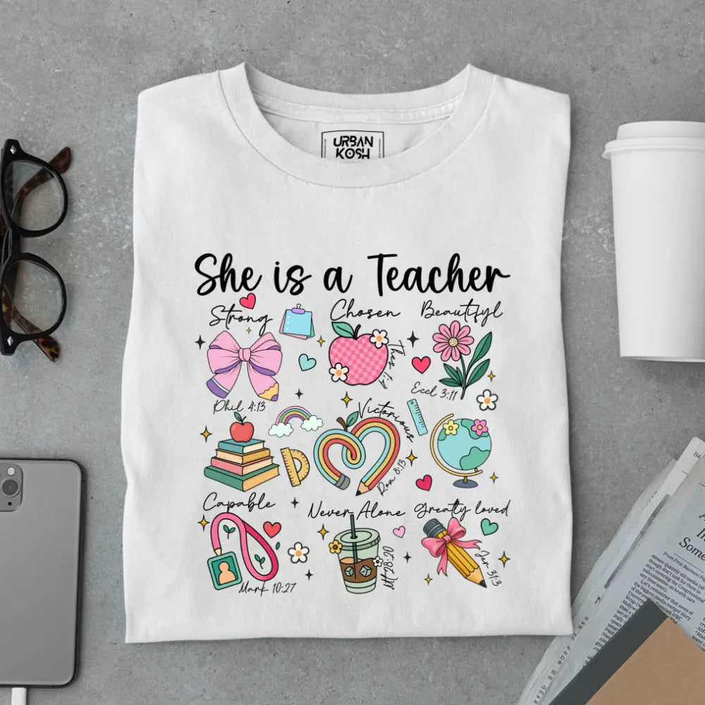 She Is A Teacher - Exclusive Premium T-shirt for Teachers