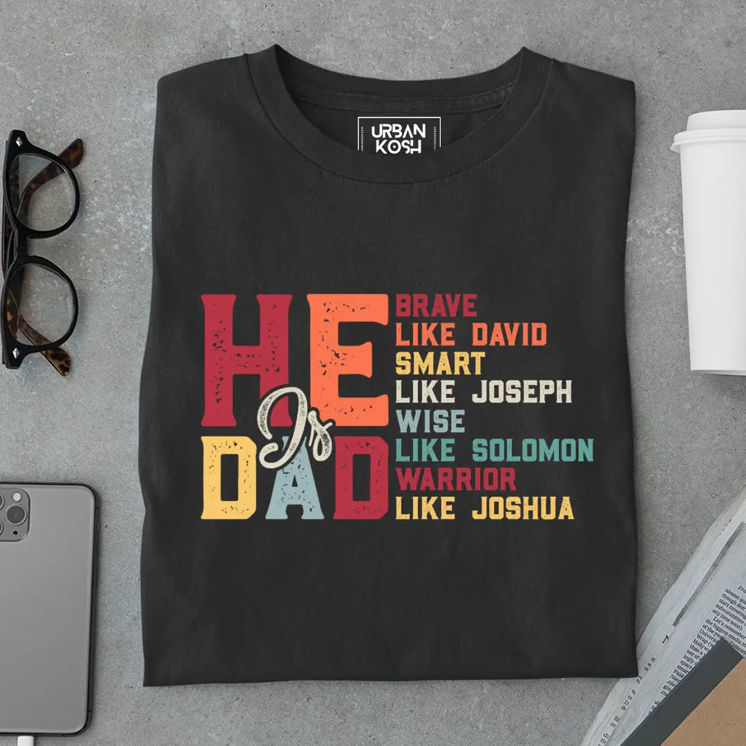 He is Dad - Brave Smart Wise Warrior Premium T-Shirt