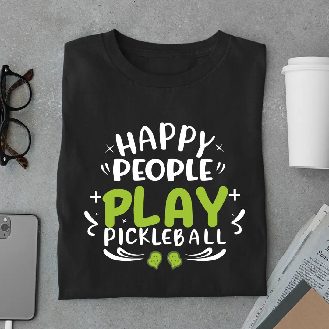 Happy People Play Pickleball T-shirt