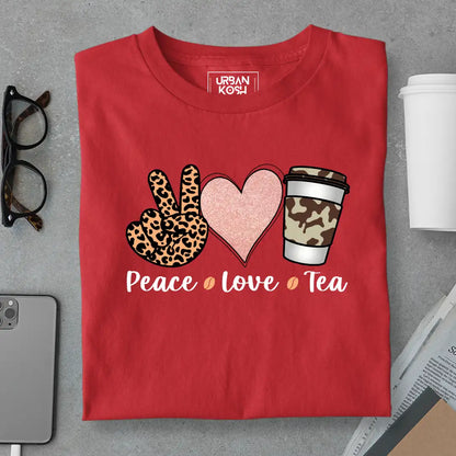 Peace Love Tea T-Shirt