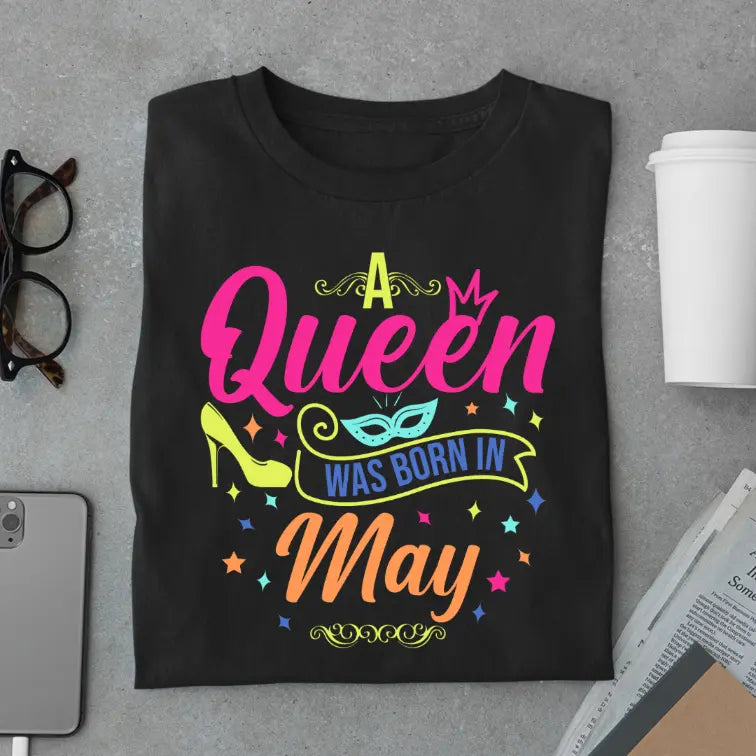 Neon May Queen Limited Edition Exclusive Premium Birthday T-Shirt