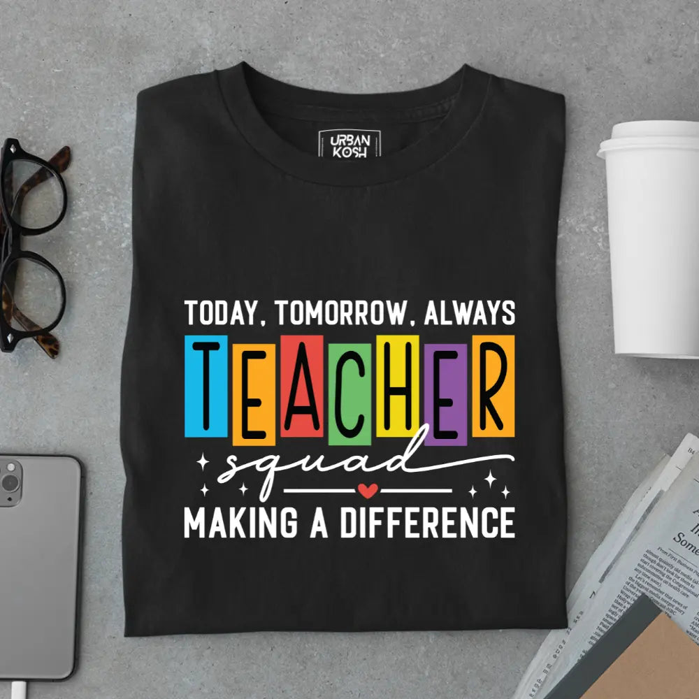 Teacher Squad Making a Difference - Exclusive Premium T-shirt for Teachers