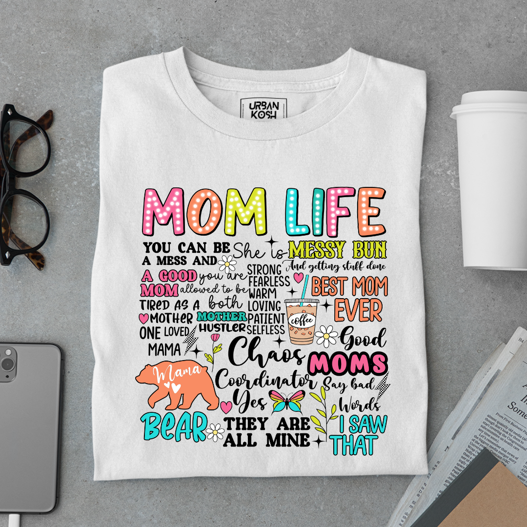 Mom Life T Shirt