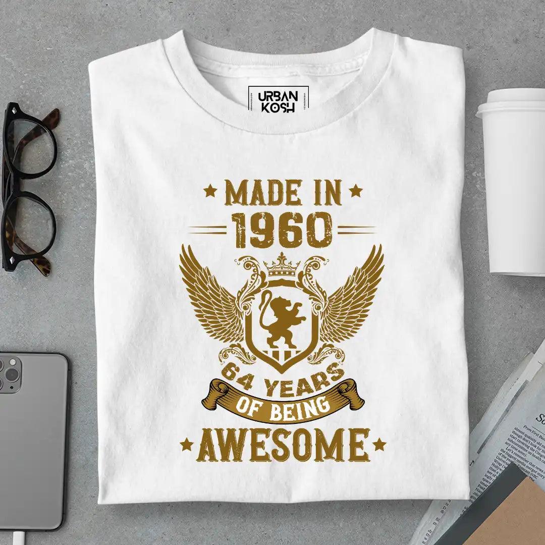 Made in 1960, 64 Years of being Awesome