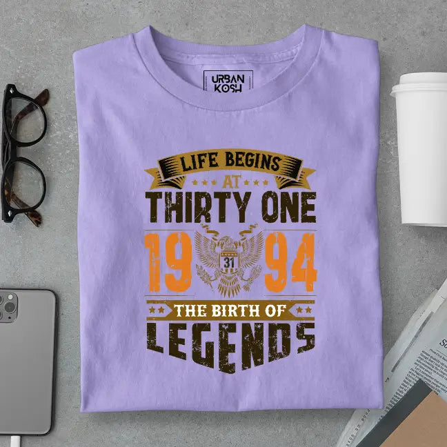 Life Begins at 31, The Birth of Legends Premium Unisex Birthday T-shirt