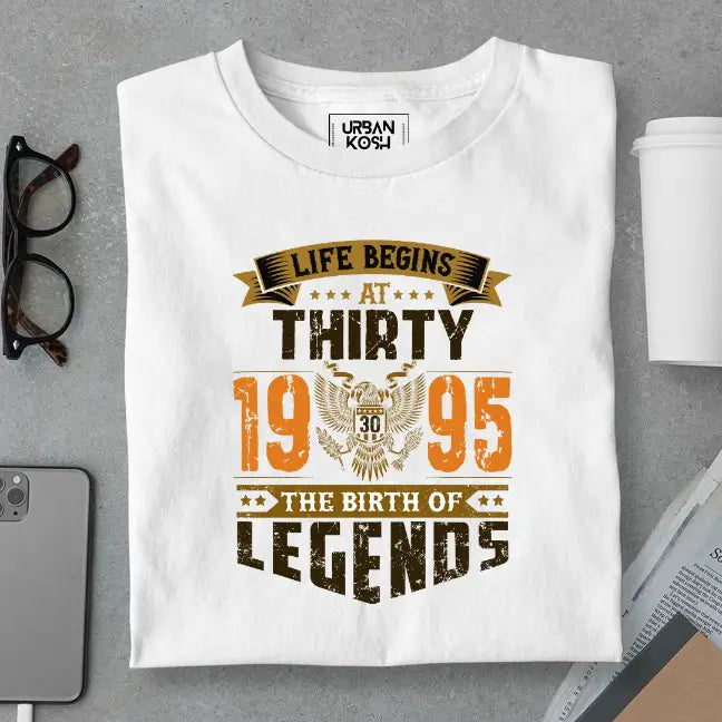 Life Begins at 30, The Birth of Legends Premium Unisex Birthday T-shirt