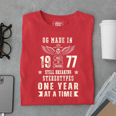 OG Made in 1977 – Still Breaking Stereotypes Premium Birthday T-Shirt