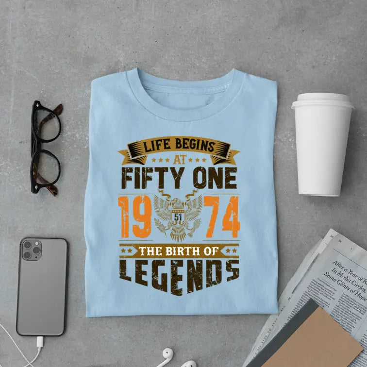 Life Begins at 51, The Birth of Legends Premium Unisex Birthday T-shirt