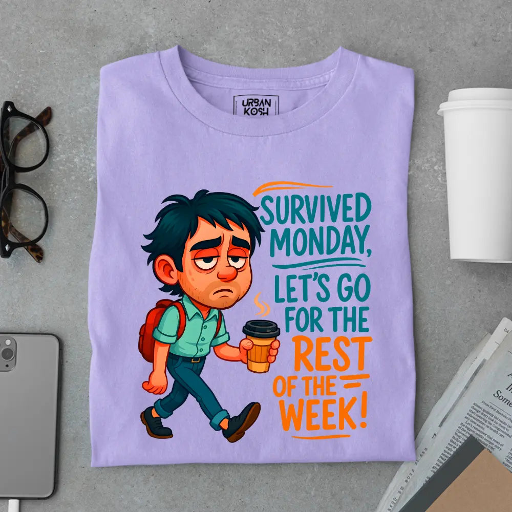Survived Monday, Let's Go for the Rest of the Week Exclusive Premium T-Shirt for Men